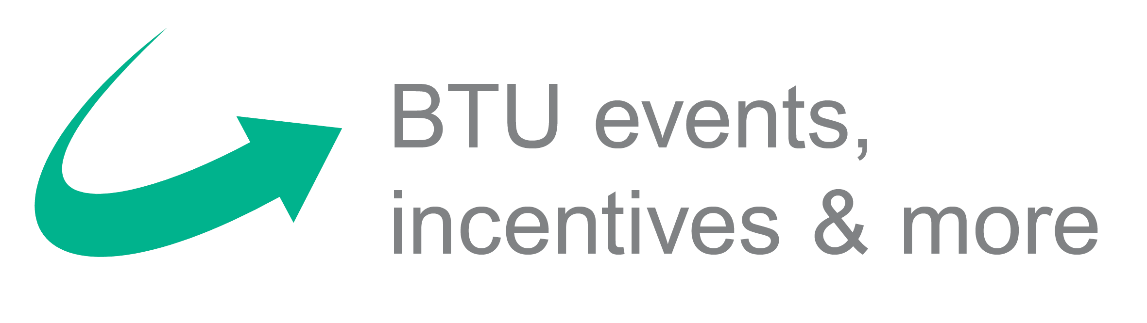 BTU events, incentives & more